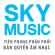 Công Ty Cổ Phần SKY Music