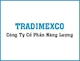 Công Ty Cổ Phần Năng Lượng Tradimexco